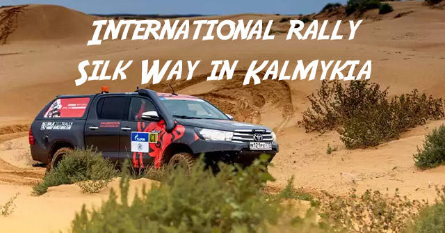 International rally Silk Way